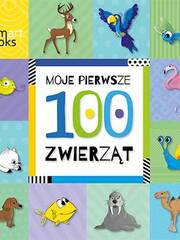 MOJE PIERWSZE 100 ZWIERZĄT - książka dla dzieci