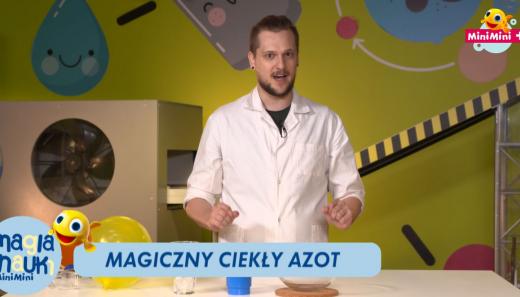 Magia nauki - odc. 1 - ciekły azot