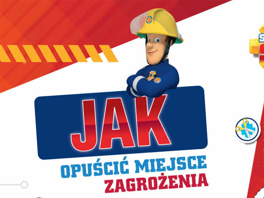 Jak opuścić miejsce zagrożenia - porady Strażaka Sama