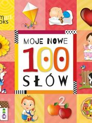 &quot;Moje nowe 100 słów&quot; -  książeczka dla maluchów