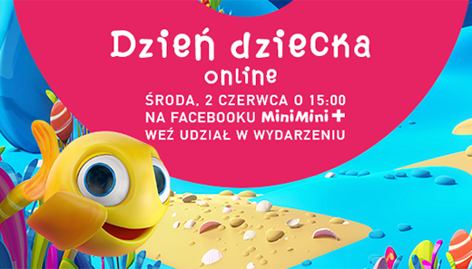 Dzień Dziecka? Tylko z Rybką MiniMini!