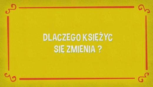 Detektyw Łodyga 3: Dlaczego Księżyc się zmienia? (8)