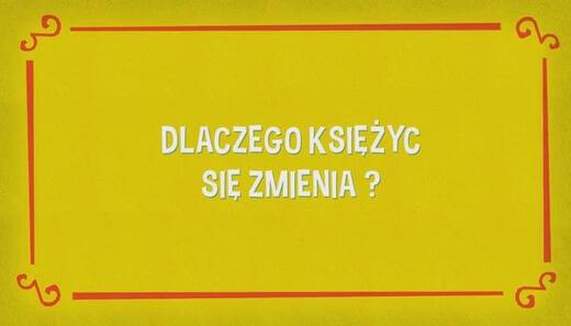 Detektyw Łodyga 3: Dlaczego Księżyc się zmienia? (8)