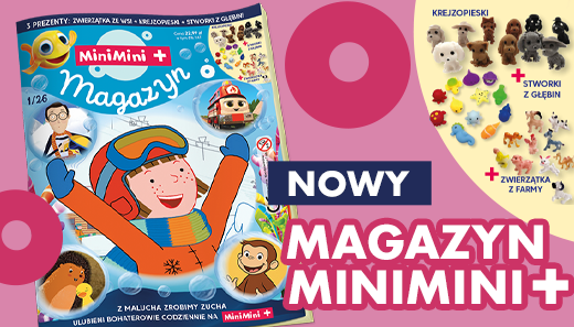 Magazyn MiniMini 1/26 już w kioskach!
