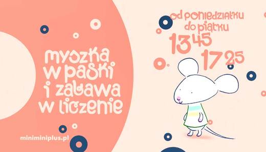 Myszka w Paski i zabawa w liczenie -  od 25.12.