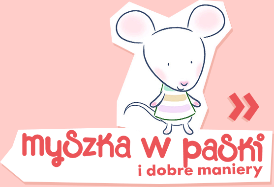 Myszka w paski i dobre maniery