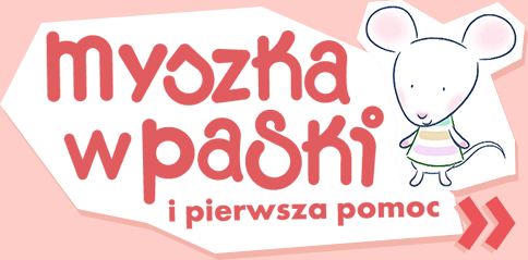 Myszka w paski i pierwsza pomoc