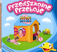 PRZEDSZKOLNE PRZEBOJE MINIMINI. MALUCHY