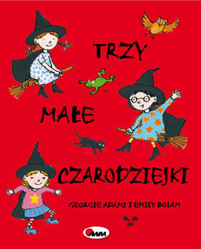 TRZY MAŁE CZARODZIEJKI