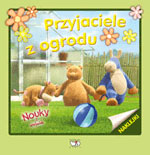 SERIA KSIĄŻECZEK ?NOUKI I PRZYJACIELE?
